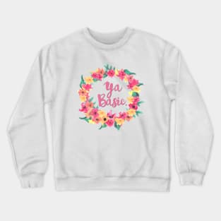 ya basic Crewneck Sweatshirt